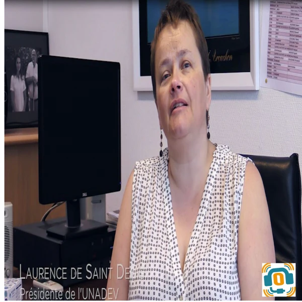 Présidente de l'Unadev, Mme Laurence de Saint Denis